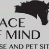 Peace Of Mind Horse & Pet Sitter